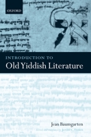 Introduction to Old Yiddish Literature 0199276331 Book Cover