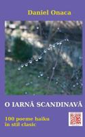 O Iarna Scandinava: 100 de Poeme Haiku in Stil Clasic 1548035947 Book Cover