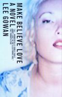 Make Believe Love 0676972861 Book Cover