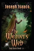 The Weaver's Web 1674945639 Book Cover