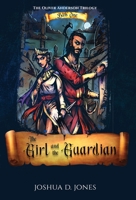 The Girl and the Guardian 0578777746 Book Cover