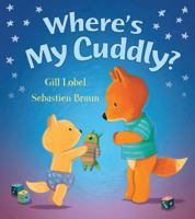 Where's My Cuddly? 1846167981 Book Cover