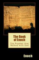 The Book of Enoch: He Walked with God 1533538948 Book Cover