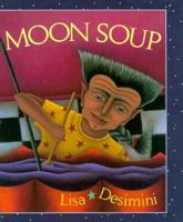 Moon Soup 1562824635 Book Cover