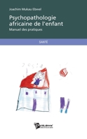 Psychopathologie africaine de l'enfant (French Edition) 2342018991 Book Cover