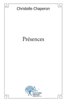 Présences (French Edition) 2812188227 Book Cover