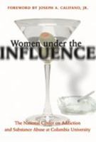 Women under the Influence 0801882281 Book Cover