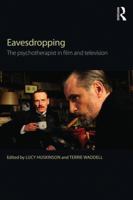 Eavesdropping: The Psychotherapist in Film and Television 0415814103 Book Cover