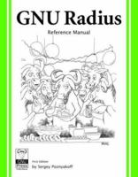 Gnu Radius Reference Manual 1882114698 Book Cover