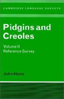 Pidgins and Creoles: Theory and Structure Vol 1 : 1 0521271088 Book Cover