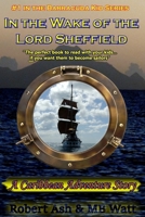 In the Wake of the Lord Sheffield: The Voyage B0C12DHZG6 Book Cover