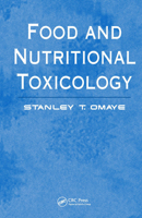 Food and Nutritional Toxicology 1587160714 Book Cover