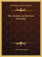The Absolute And The Finite Individual 1425463614 Book Cover