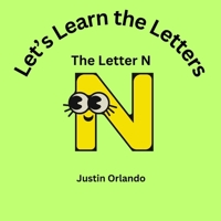 Let's Learn the Letters: The Letter N B0H7BD2THP Book Cover