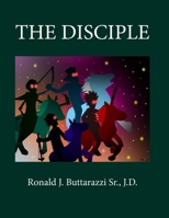 The Disciple 1513645838 Book Cover