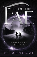 Will of the Fae 1732612854 Book Cover