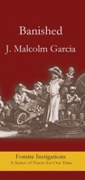 Banished (Fomite Instigations) 1967022046 Book Cover