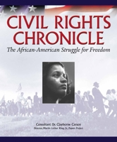 Civil Rights Chronicle (The African-American Struggle for Freedom) 0785349243 Book Cover
