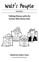 Walt's People: Volume 2: Talking Disney with the Artists Who Knew Him B0DPTF94SN Book Cover