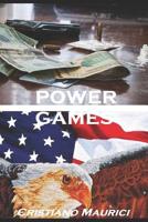 Power Games: Drug Blood Power 1077215878 Book Cover