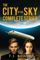 The City of the Sky: The Complete Series 1648954189 Book Cover