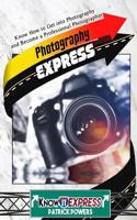 Photography Express 153476903X Book Cover