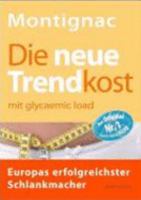 Die neue Trendkost 3930989123 Book Cover