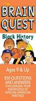 Brain Quest Black History 0761139966 Book Cover