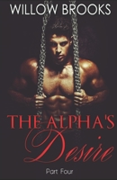 The Alpha's Desire 4: B08D4V8C55 Book Cover