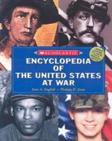 Scholastic Encyclopedia Of The US At War (updated For 2003) 0439592291 Book Cover