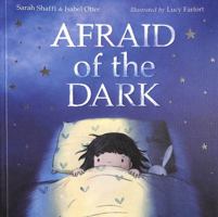Afraid of the Dark: 1 1838911693 Book Cover