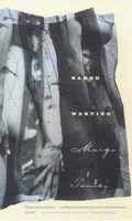 Naked Wanting (Camino Del Sol) 0816522480 Book Cover