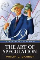 The Art of Speculation (Wiley Investment Classic) 048643964X Book Cover