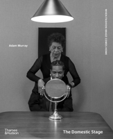 The Domestic Stage: When Fashion Image Comes Home 0500028443 Book Cover