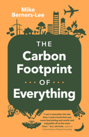 The Carbon Footprint of Everything 1771645768 Book Cover