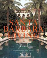 Santa Barbara Living 0847831558 Book Cover