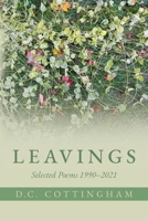 Leavings: Selected Poems 1990-2021 B0CK9WW6JL Book Cover