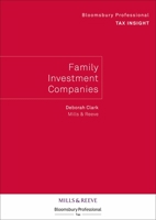 Bloomsbury Professional Tax Insight - Family Investment Companies 1526524694 Book Cover