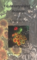 To Everything a Season: 2020: A Time to Reset B08VYBPWMJ Book Cover