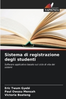 Sistema di registrazione degli studenti (Italian Edition) 620713401X Book Cover