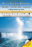 Seven Natural Wonders of the United States and Canada (Seven Wonders of the World) 0766052915 Book Cover