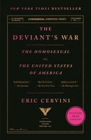 The Deviant's War: The Homosexual vs. the United States of America 1250798507 Book Cover