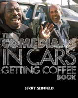 The Comedians in Cars Getting Coffee Book 198211276X Book Cover