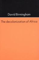 Decolonization Of Africa 0821411535 Book Cover