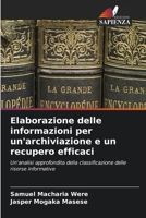 Elaborazione delle informazioni per un'archiviazione e un recupero efficaci (Italian Edition) 6630123522 Book Cover