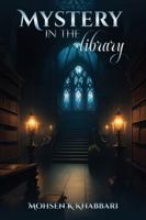 Mystery in the Library 1917095147 Book Cover