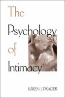 The Psychology of Intimacy 1572302674 Book Cover