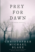 Prey for Dawn B0B5RWKXD9 Book Cover