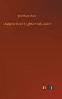 Marjorie Dean High School Senior 151690690X Book Cover