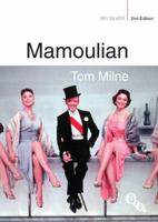 Rouben Mamoulian 0253150167 Book Cover